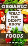 Organic Foods: What You Didn't Know