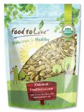 Food To Live Organic Pepitas / Pumpkin Seeds (Raw, No Shell) (2 Pounds)